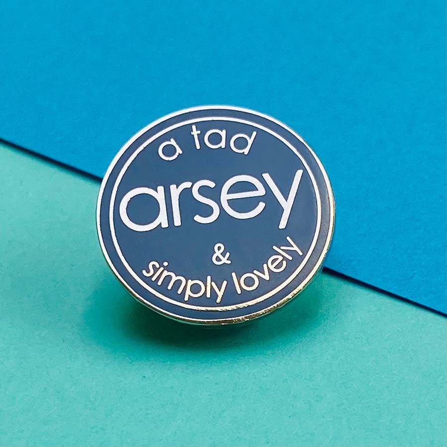 A Tad Arsey & Simply Lovely Enamel Pin