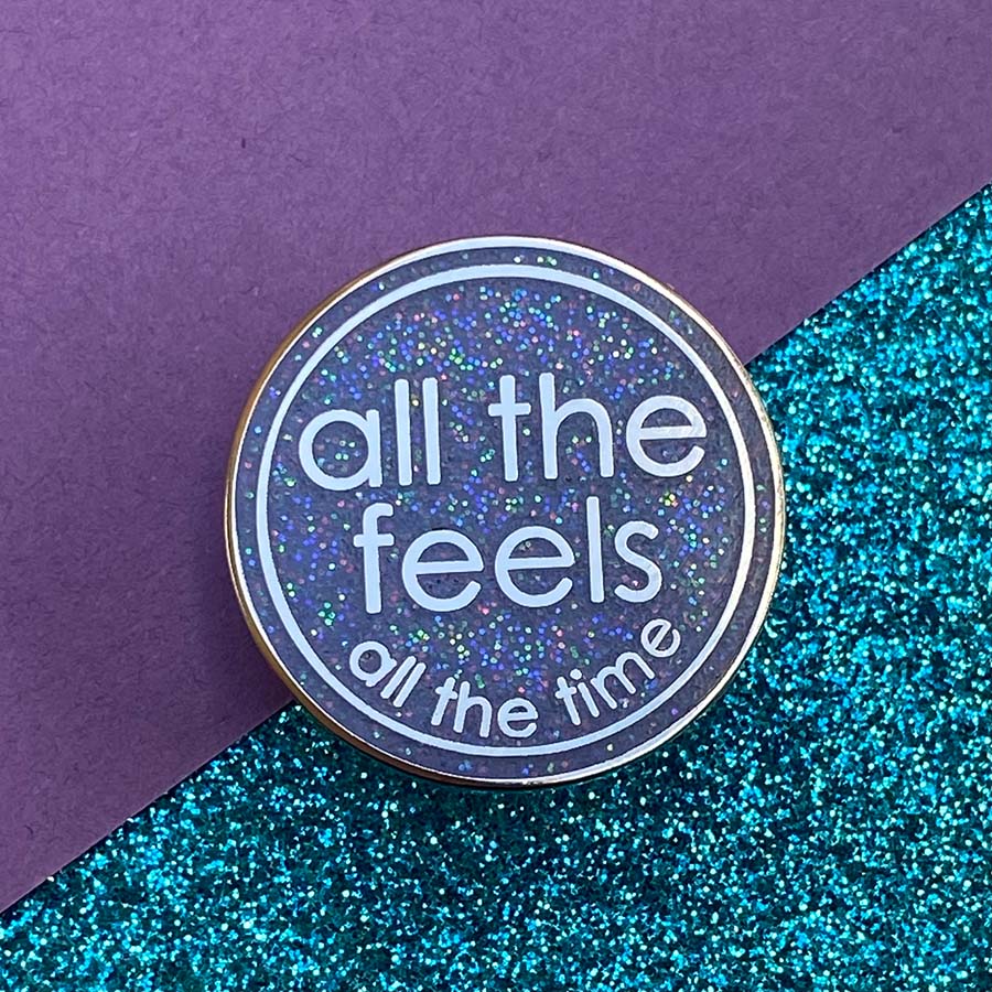 All The Feels Glitter Enamel Pin