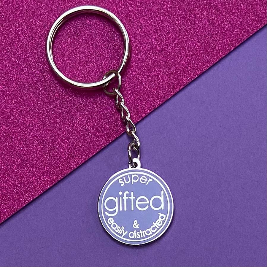 Super Gifted & Easily Distracted Keyring