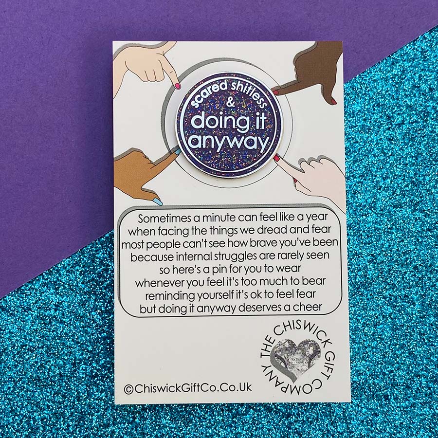 Scared Shitless & Doing It Anyway Enamel Glitter Pin