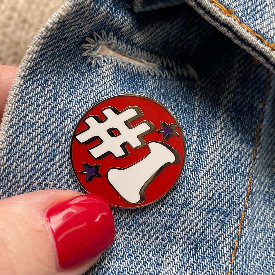 You Are My #1 Enamel Pin