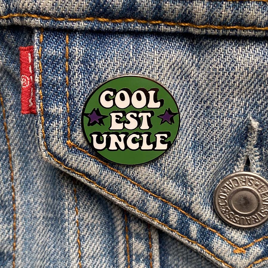 You Are My Coolest Uncle Enamel Pin