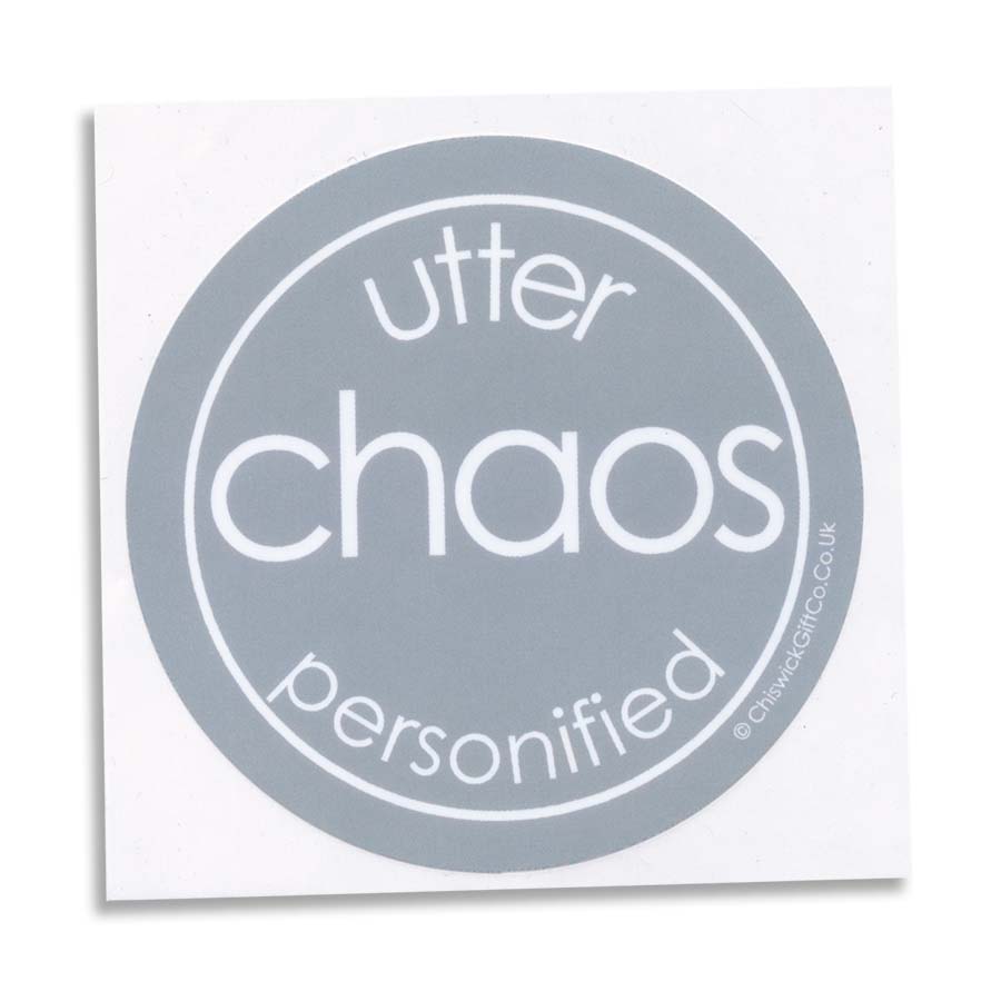 Utter Chaos Personified Vinyl Sticker