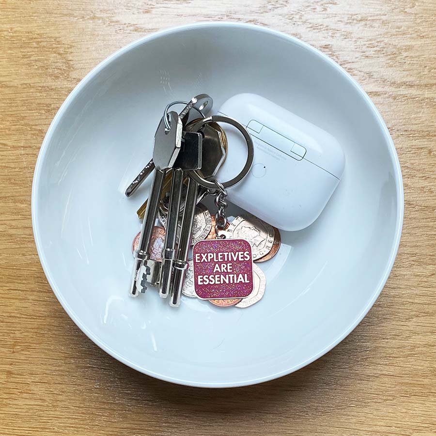 Expletives Are Essential Keyring/Bag Charm