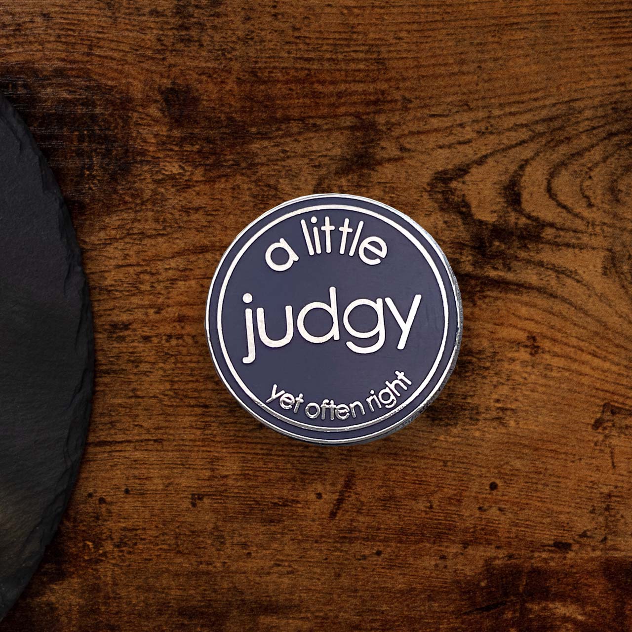A Little Judgy (yet often right) Take With You Token
