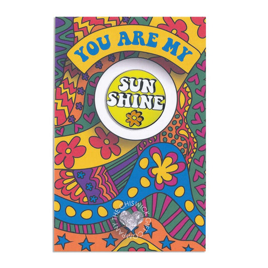 You Are My Sunshine Enamel Pin