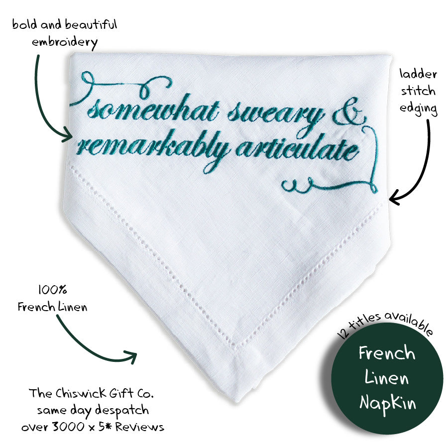 Somewhat Sweary & Remarkably Articulate Embroidered French Linen Napkin