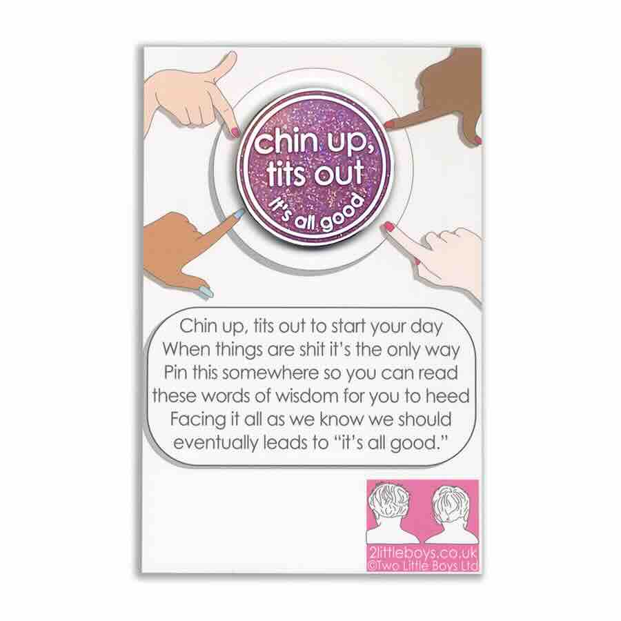 Chin Up Tits Out Enamel Pin