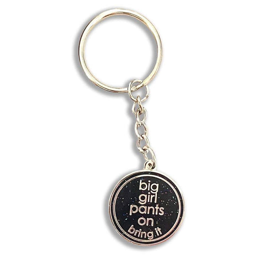 Big Girl Pants Keyring