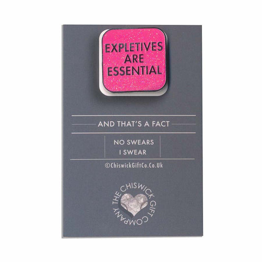 Expletives Are Essential Enamel Pin