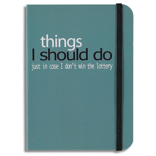 A6 Size Things I Should Do Just In Case I Don't Win The Lottery Lined Notebook