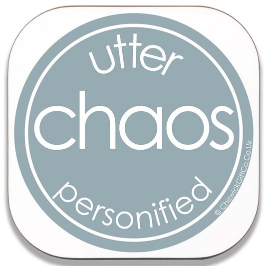 Utter Chaos Personified Coaster