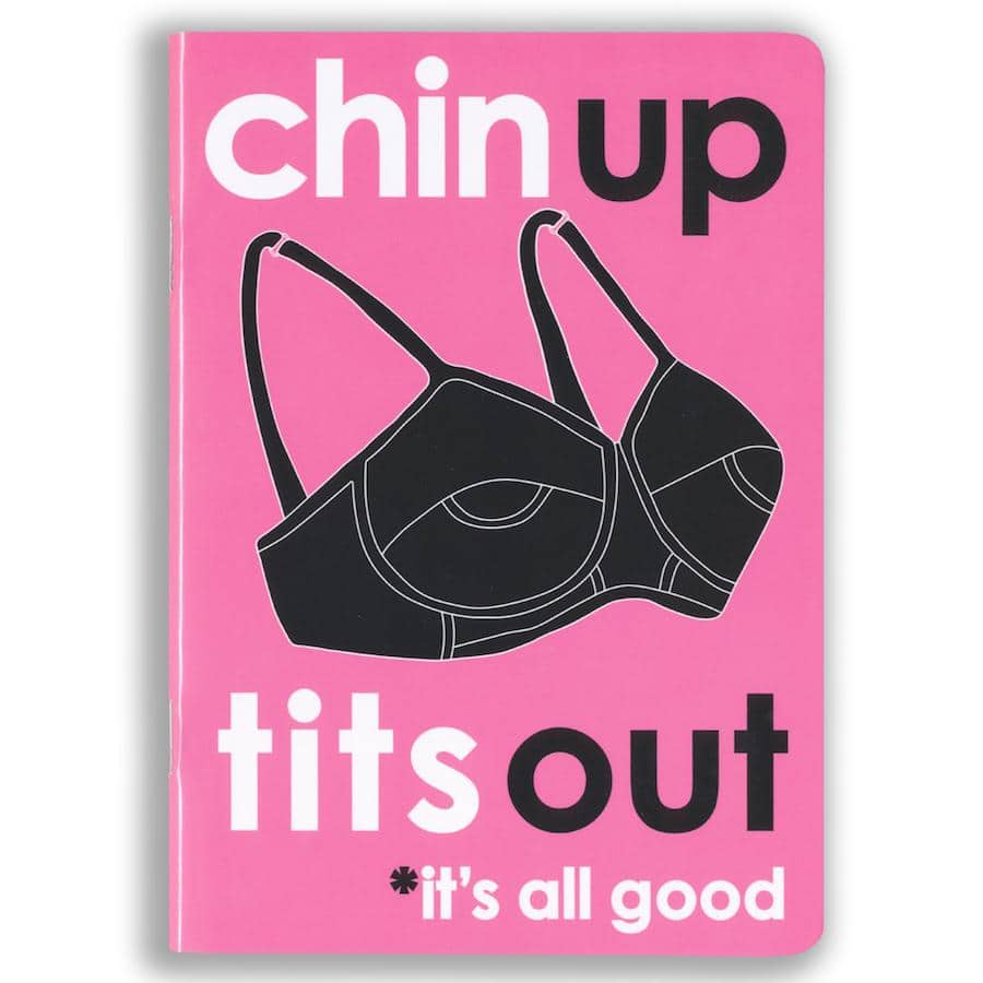 Chin Up Tits Out Notebookcard