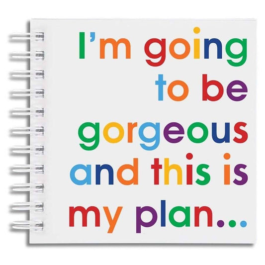 I'm Going To Be Gorgeous Doodle Pad