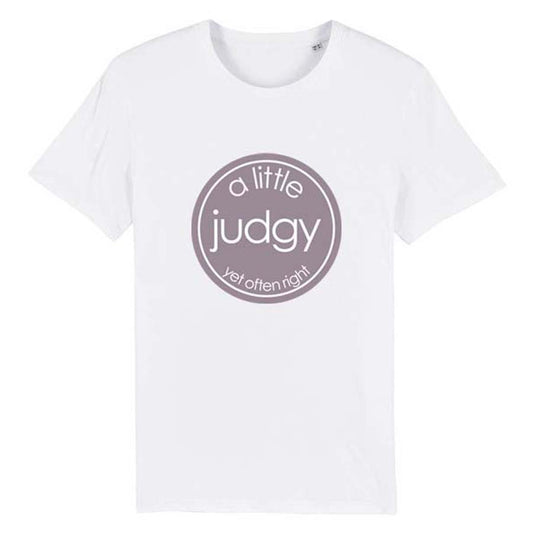 A Little Judgy (yet often right) T-Shirt