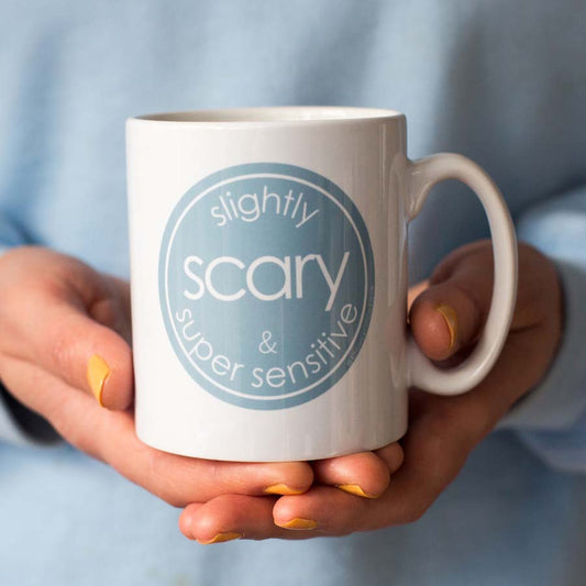 Slightly Scary & Super Sensitive Mug