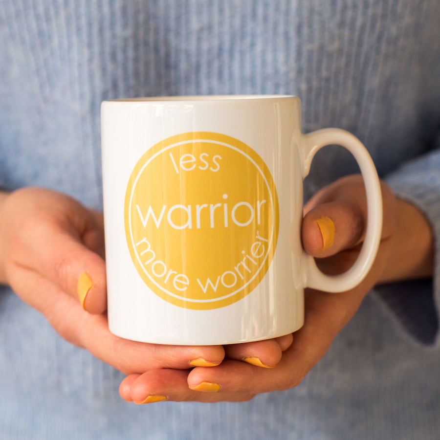 Less Warrior More Worrier Coaster