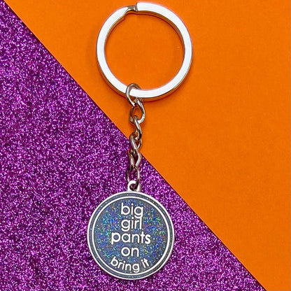 Big Girl Pants Keyring