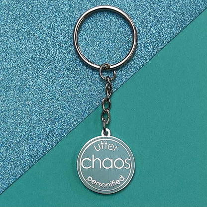 Utter Chaos Personified Keyring