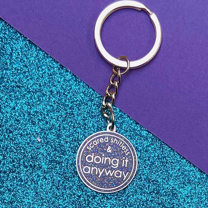 Scared Shitless and Doing it Anyway Keyring