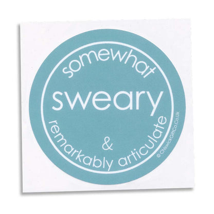 Somewhat Sweary & Remarkably Articulate Vinyl Sticker