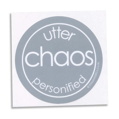 Utter Chaos Personified Vinyl Sticker