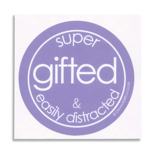 Super Gifted & Easily Distracted Vinyl Sticker
