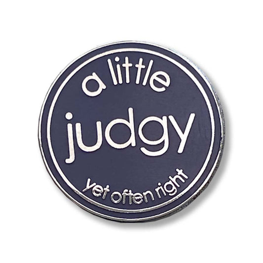 A Little Judgy (yet often right) Take With You Token
