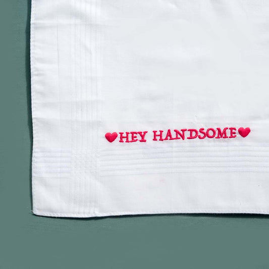 Hey Handsome - Funny Large Embroidered Cotton Handkerchief