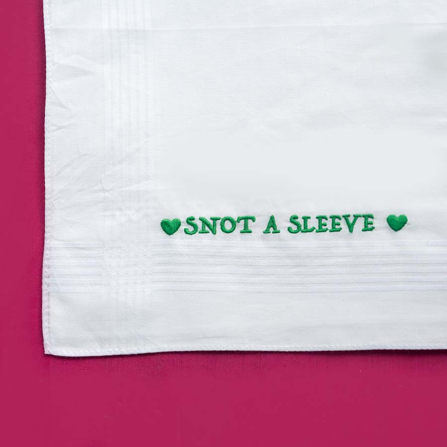 Snot a Sleeve - Funny Large Embroidered Cotton Handkerchief