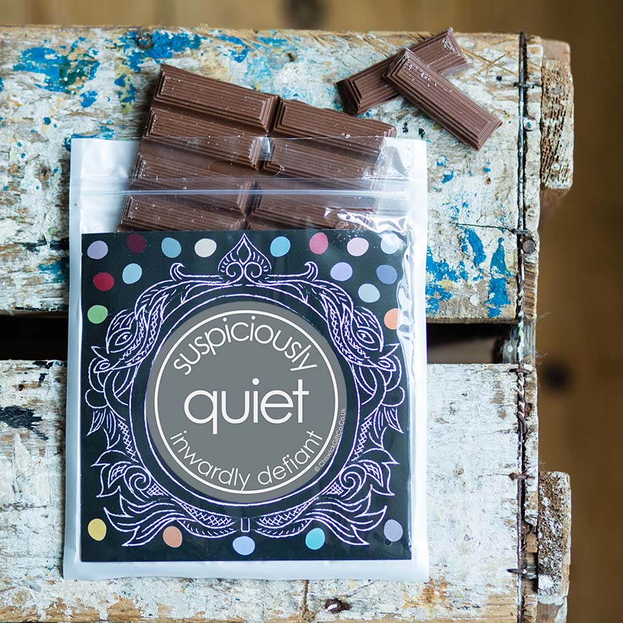 Suspiciously Quiet (Inwardly Defiant) Chocolate Bar