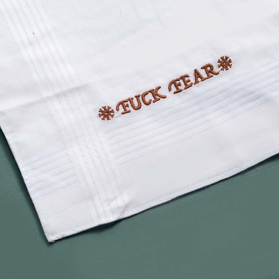 Fuck Fear - Large Embroidered Cotton Handkerchief