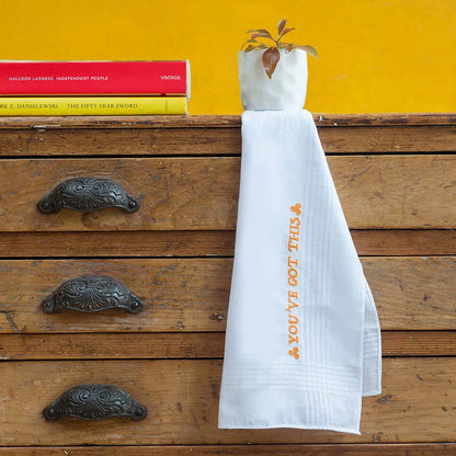 You've Got This - Large Embroidered Cotton Handkerchief
