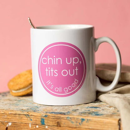 Chin Up Tits Out Mug