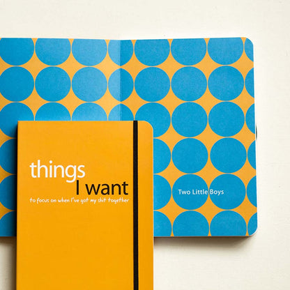 Things I Want To Focus On When I Get My Shit Together Notebook