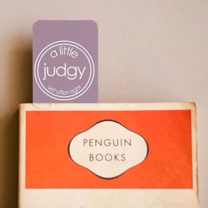 A Little Judgy (But Often Right) Bookmark