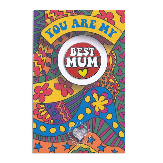 You Are My Best Mum Enamel Pin
