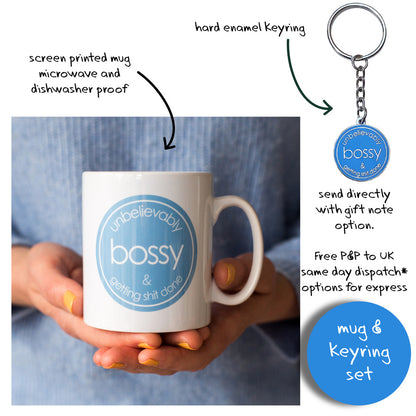 Unbelievably Bossy - Mug with Keyring Gift Set