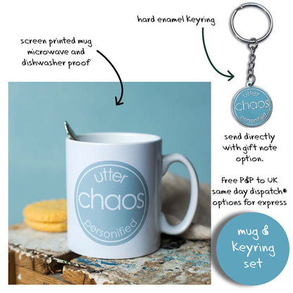 Utter Chaos Personified - Mug with Keyring Gift Set