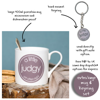 A Little Judgy Yet Often Right - Porcelain Mug with Keyring Gift Set