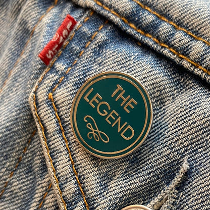 The Legend Enamel Pin