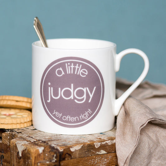 Large Porcelain Mug - A Little Judgy Yet Often Right