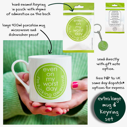 Even On My Worst Day I'm Fucking Awesome - Porcelain Mug with Keyring Gift Set