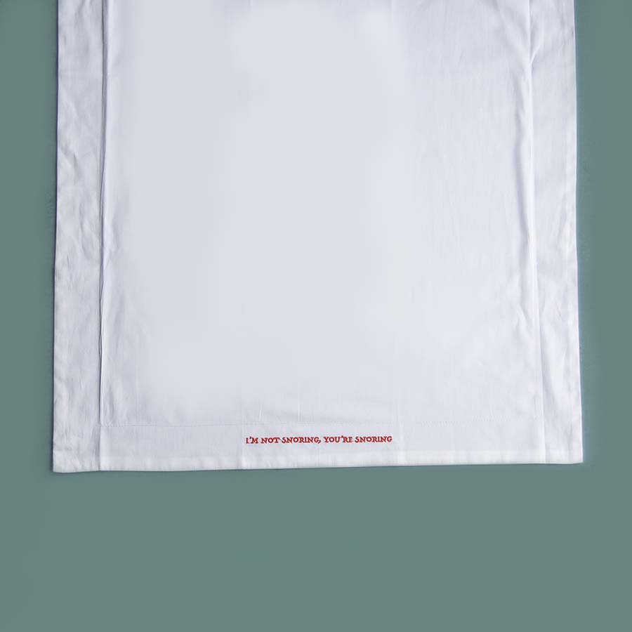 Embroidered Cotton Pillowcase - I'm Not Snoring, You're Snoring