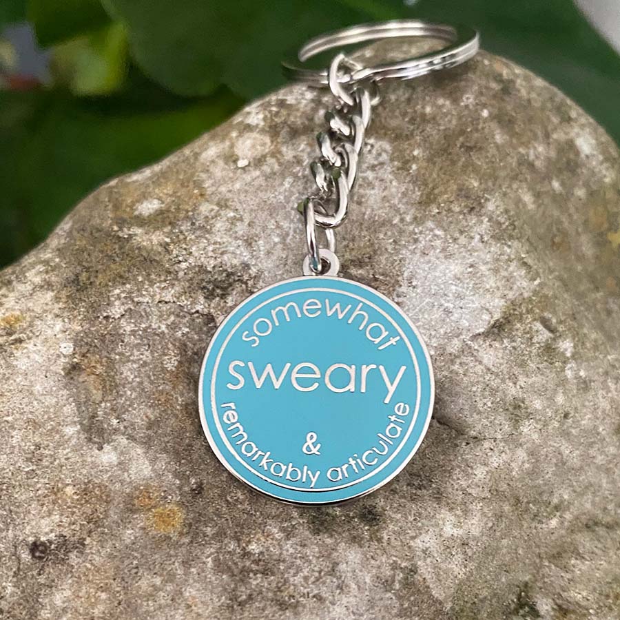 Somewhat Sweary & Remarkably Articulate Keyring
