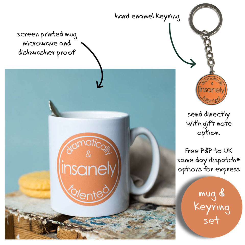 Dramatically & Insanely Talented - Mug with Keyring Gift Set
