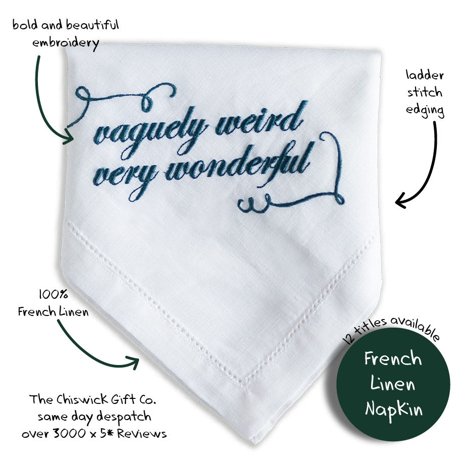 Vaguely Weird Very Wonderful Funny Embroidered French Linen Napkin