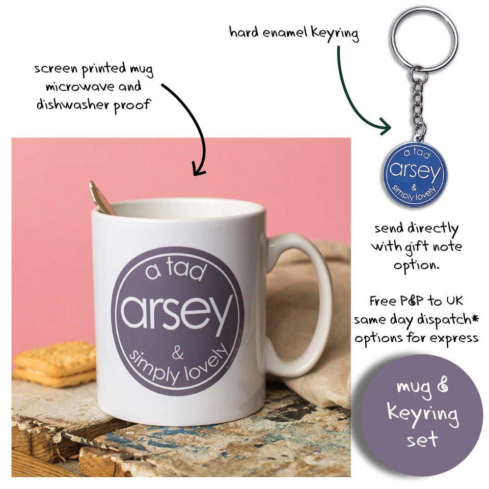 A Tad Arsey & Simply Lovely - Mug with Keyring Gift Set