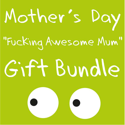 Mother's Day - Fucking Awesome Mum - Gift Set