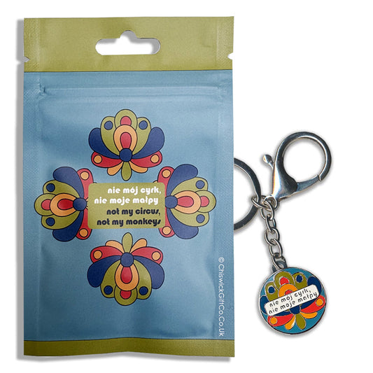 Not My Circus, Not My Monkeys Polish Keyring/Bag Charm